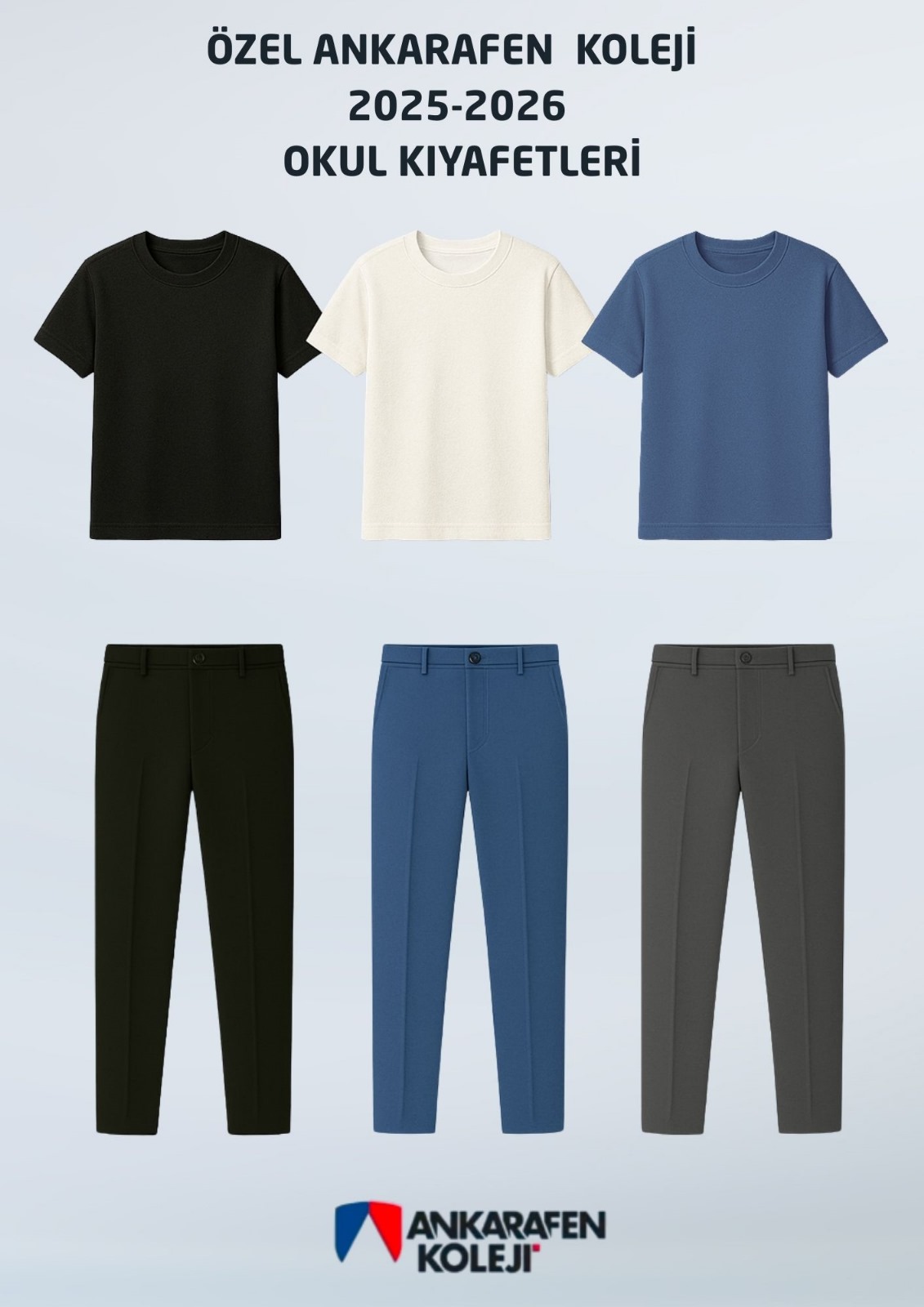 2025-2026 OKUL KIYAFETLERİMİZ (YAZ D&Ouml;NEMİ).